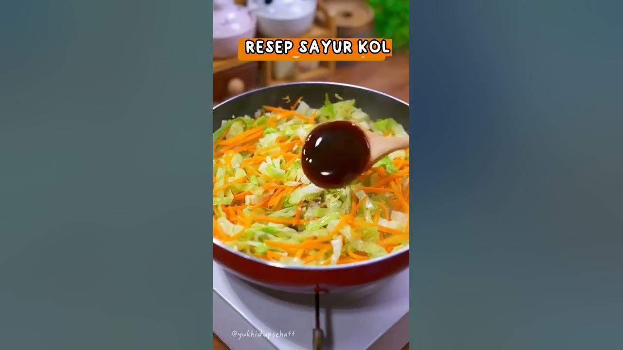 MASAK RESEP SAYUR KOL SIMPEL, ENAK BANGET #shorts #cooking #diet #health #recipes