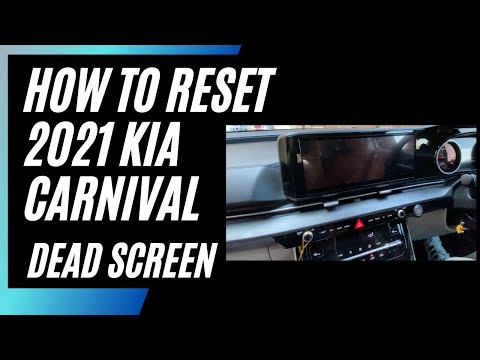 2021 Kia Carnival Platinum – How to fix Screen Blackout (Headunit Reset)