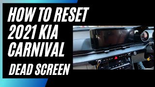 2021 Kia Carnival Platinum - How to fix Screen Blackout (Headunit Reset) screenshot 2