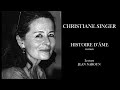 Christiane singer  histoire dme  livre audio