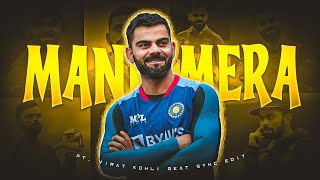 Mera Mann X Virat Kohli Beat Sync Status 4K 60 Fps Vintage Arpan...