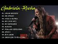 GABRIELA ROCHA - ME ATRAIU , LUGAR SECRETO ,.. TOP 15 OS MELHORES LOUVORES 2023