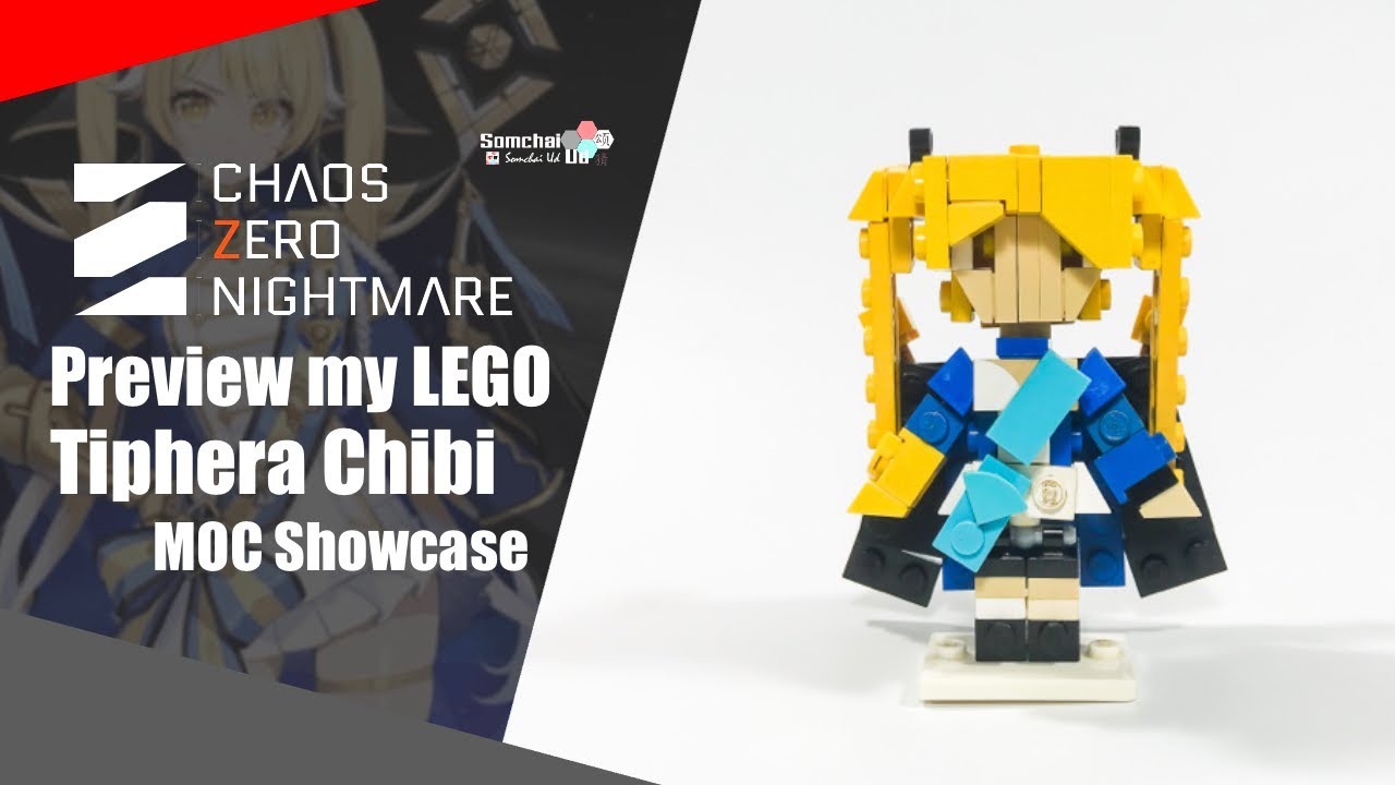 Preview my LEGO Chaos Zero Nightmare Tiphera Chibi | Somchai Ud