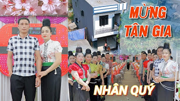 TOÀN CẢNH LỄ MỪNG TÂN GIA ĐẠI CÁT GIA ĐÌNH / NHÂN QUÝ / Bản Củ Tông Lạnh Thuận Châu / 27/4/2023