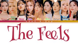 TWICE "THE FEELS" Color Coded English Lyrics Video