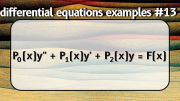 Reduction of Order -- Differential Equations Examples #13