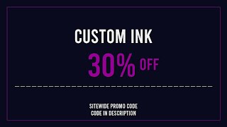Custom Ink Promo Code 2025 June