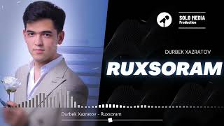 Video thumbnail of "Durbek Xazratov - Ruxsoram"