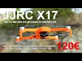 JJRC X17, MEJOR DRONE CALIDAD PRECIO por 130€? = 8811 Aviator pro