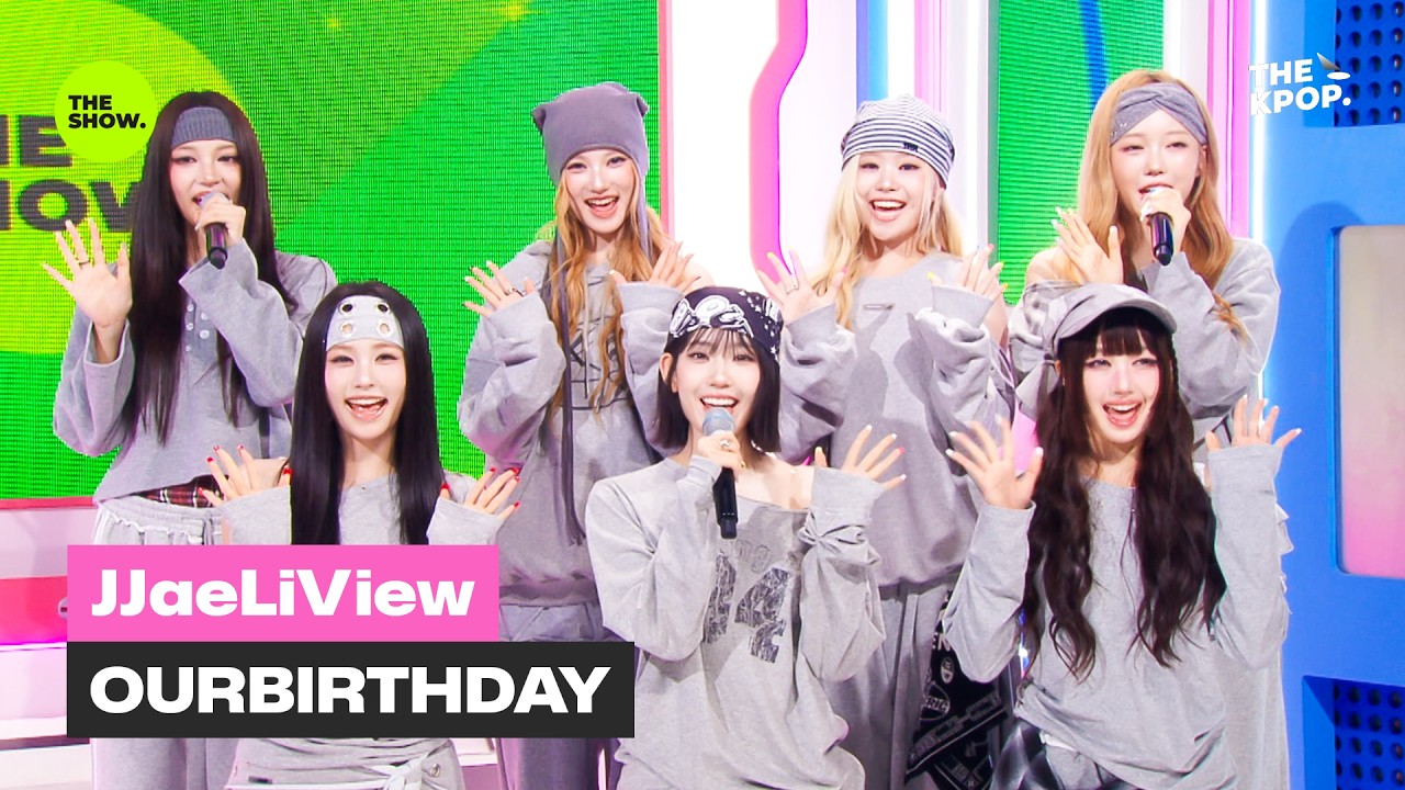 [JJaeLiView] OURBIRTHDAY [THE SHOW] 260901 방송
