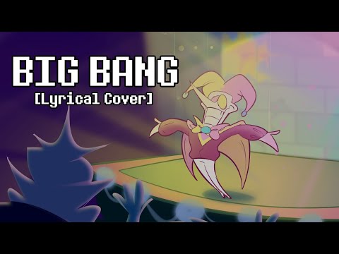 Big Bang - Lyrical Cover