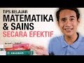 7 Tips Belajar Matematika dan IPA yang Ampuh