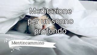 Meditazione Per Un Sonno Profondo Rilassa Corpo E Mente