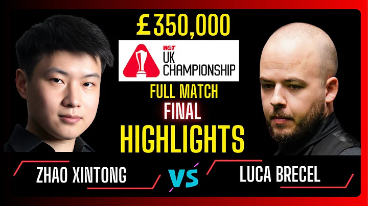 Zhao Xintong vs Luca Brecel | Final | Full Match Highlights | UK Championship #snooker #snooker2025