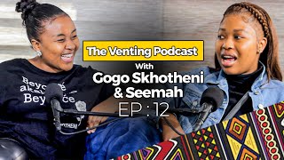 The Venting EP 12 | Seemah, Ghost Hlubi Break Up, Dj Maphorisa, Cyan Boujee, Music, Pranks