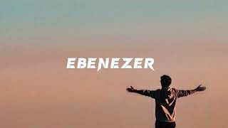 Ebenezer - Dj Fetty ft Jah Lead Music (Lyrics video)