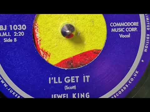 I'll Get It - Jewel King