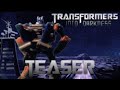 Transformers: Into Darkness Teaser Trailer