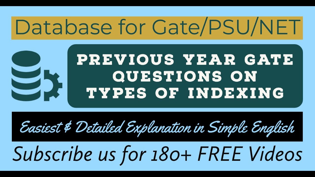 64. Previous Year GATE Questions on Types of Indexing | Database for ...