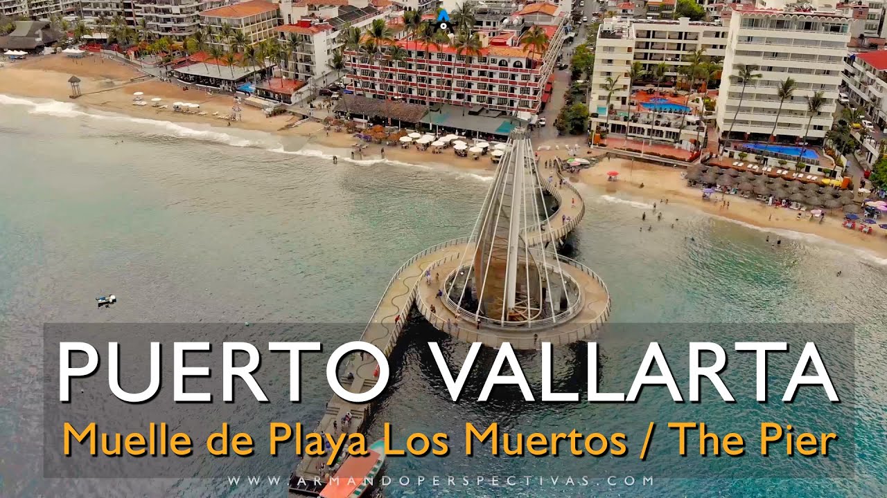 Muelle de Playa Los Muertos / Pier at Los Muertos Beach, Puerto Vallarta Mexico