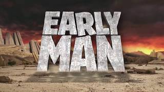 Early Man - New Trailer Australia In Cinemas March 2018 A.d.