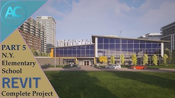 N.Y. Elementary School | Part 5 | Complete Step By Step Project | Revit Tutorial