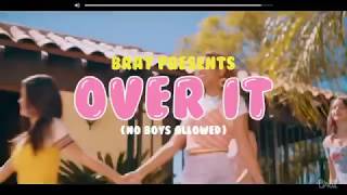 OVER IT | Annie, Indiana, Aliyah | FAST MODE Official Music Video