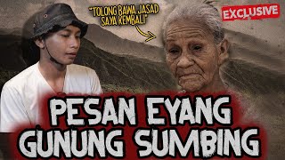 KEMBALIKAN JASAD SAYA..!! GUNUNG SUMBING - BUKAN UNTUK YANG TAKUT SETAN!