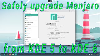 Safely upgrade Manjaro KDE to KDE 6