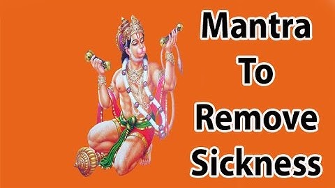Mantra To Remove Sickness l Shree Hanuman Mantra l श्री हनुमान मंत्र