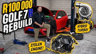 REBUILDING THE CHEAPEST GOLF 7R