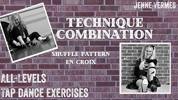 TAP DANCE TUTORIAL - SHUFFLE PATTERN EN CROIX - All-Levels Technique Exercise