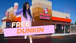 RUN! FREE COFFEE & DRINKS TODAY ONLY AT DUNKIN!!