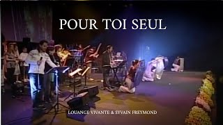 Pour toi seul oh Seigneur, Jem 881, Louange vivante & Sylvain Freymond Resimi