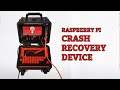 Raspberry Pi Crash Recovery Device