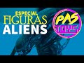 PasToys  -  Especial figuras ALIEN