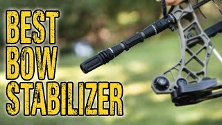 Top 7 Best Bow Stabilizer For Hunting In 2022