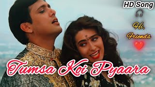 Tumsa Koi Pyaara l❤️❤️❤️l Govinda & Karisma Kapoor l Kumar Sanu & Alka Yagnik Song l Khuddar Movie