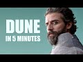 DUNE in 5 Minutes: Epic Sci-Fi Explained 🌍