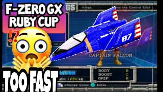 F-ZERO GX | PART 2 | GRAND PRIX - RUBY CUP | TOO FAST