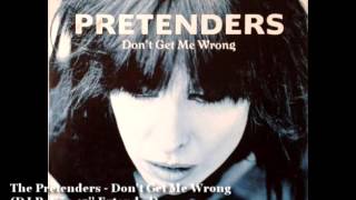 Video thumbnail of "The Pretenders - Don't Get Me Wrong (12'' Extended) by DJ PATIÑO"
