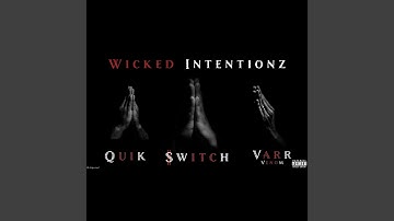 Wicked Intentionz