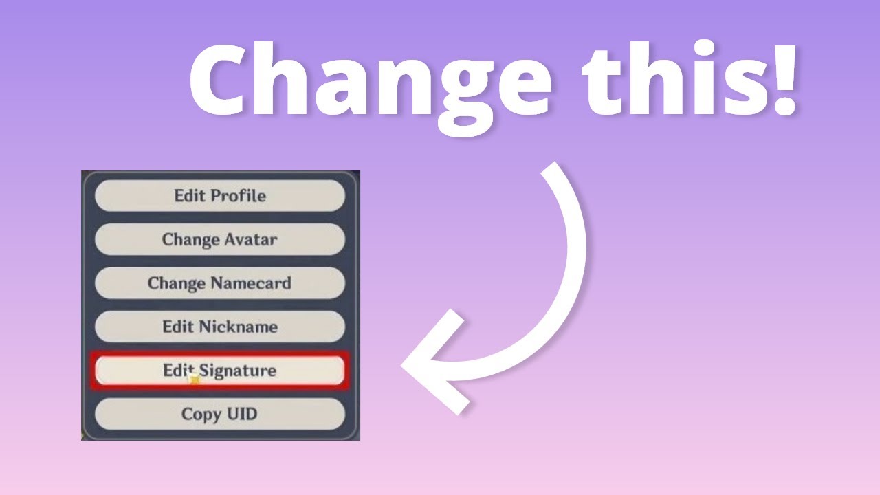 How to Add or Change Your Genshin Impact Signature YouTube