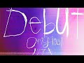 『Debut』 original ノリアキ /  anew