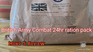 British Army Combat 24hr ration pack Menu 5 Review | Mre Taste Testing
