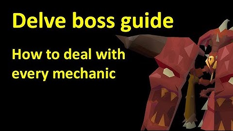 OSRS: Delve Boss/Doom of Mokhaiotl Complete Gids