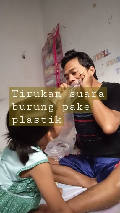 meniruka suara burung pake plastik #Raisadillaandriani