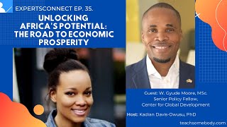 Unlocking Africas Potential The Road To Economic Prosperity With W Gyude Moore