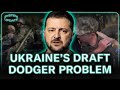 Ukraines draft dodger problem grows as russia gains ground in war