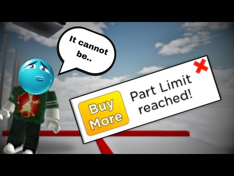 Why Does Part Limit Exist? (Roblox Obby Creator)